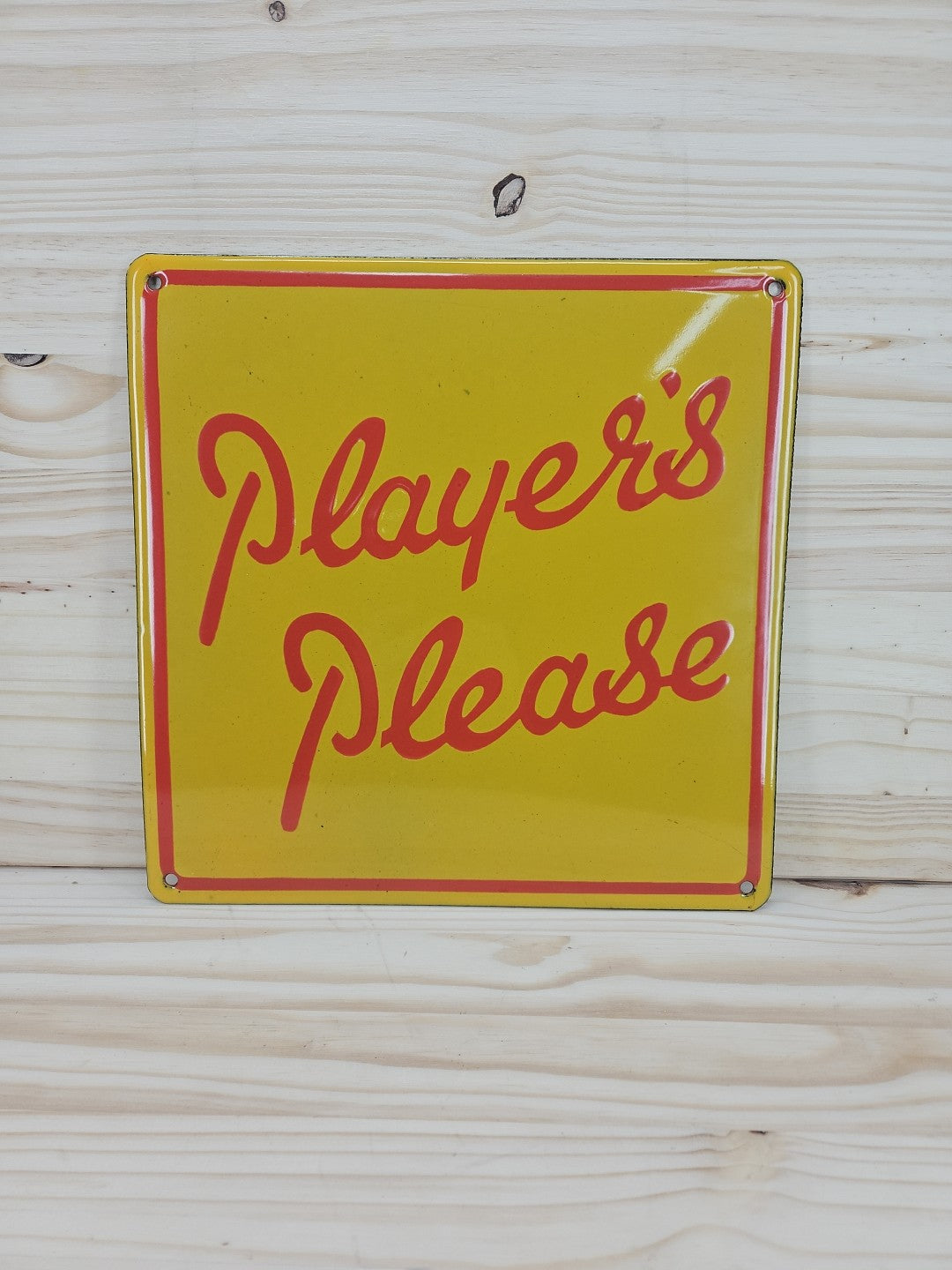 players please enamel sign